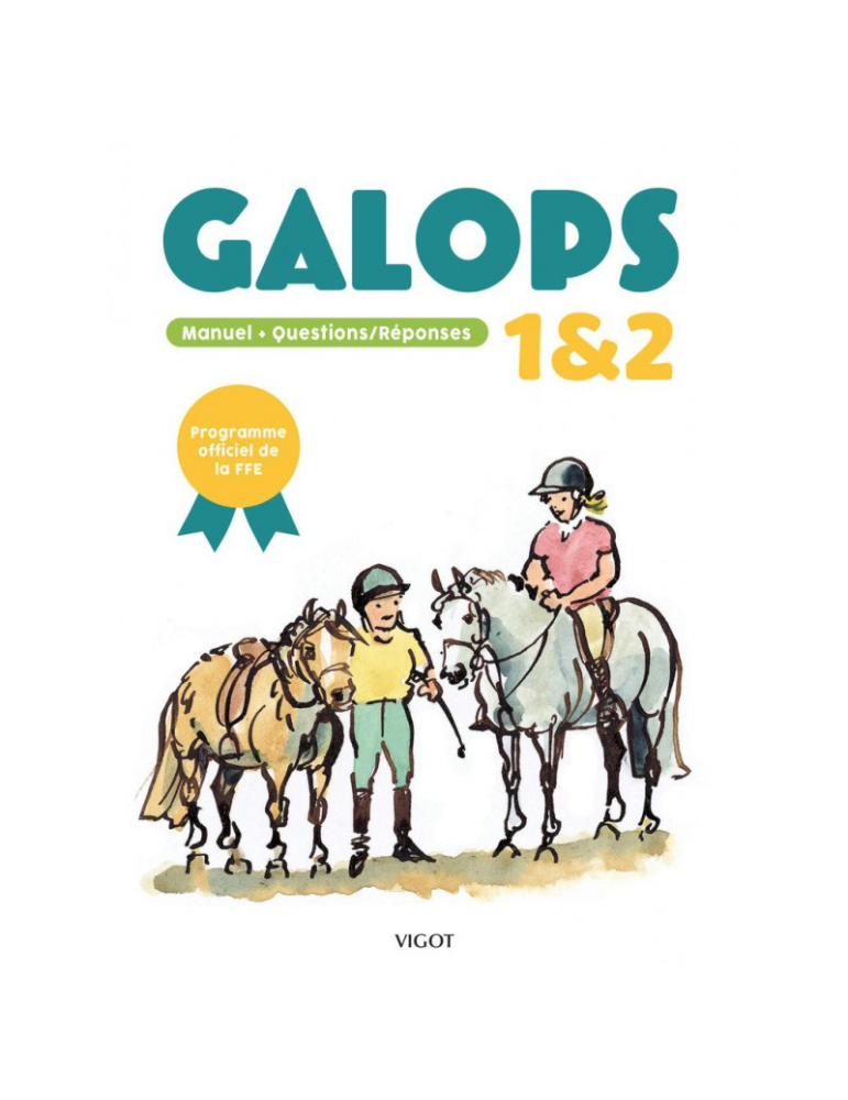 GALOPS 3 ET 4 NOUVELLE ÉDITION